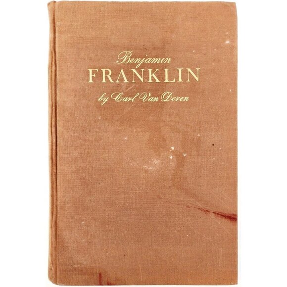 1938 Benjamin Franklin 1st Edition Carl Van Doren HC Biography Illustrated HBS - Picture 2 of 8